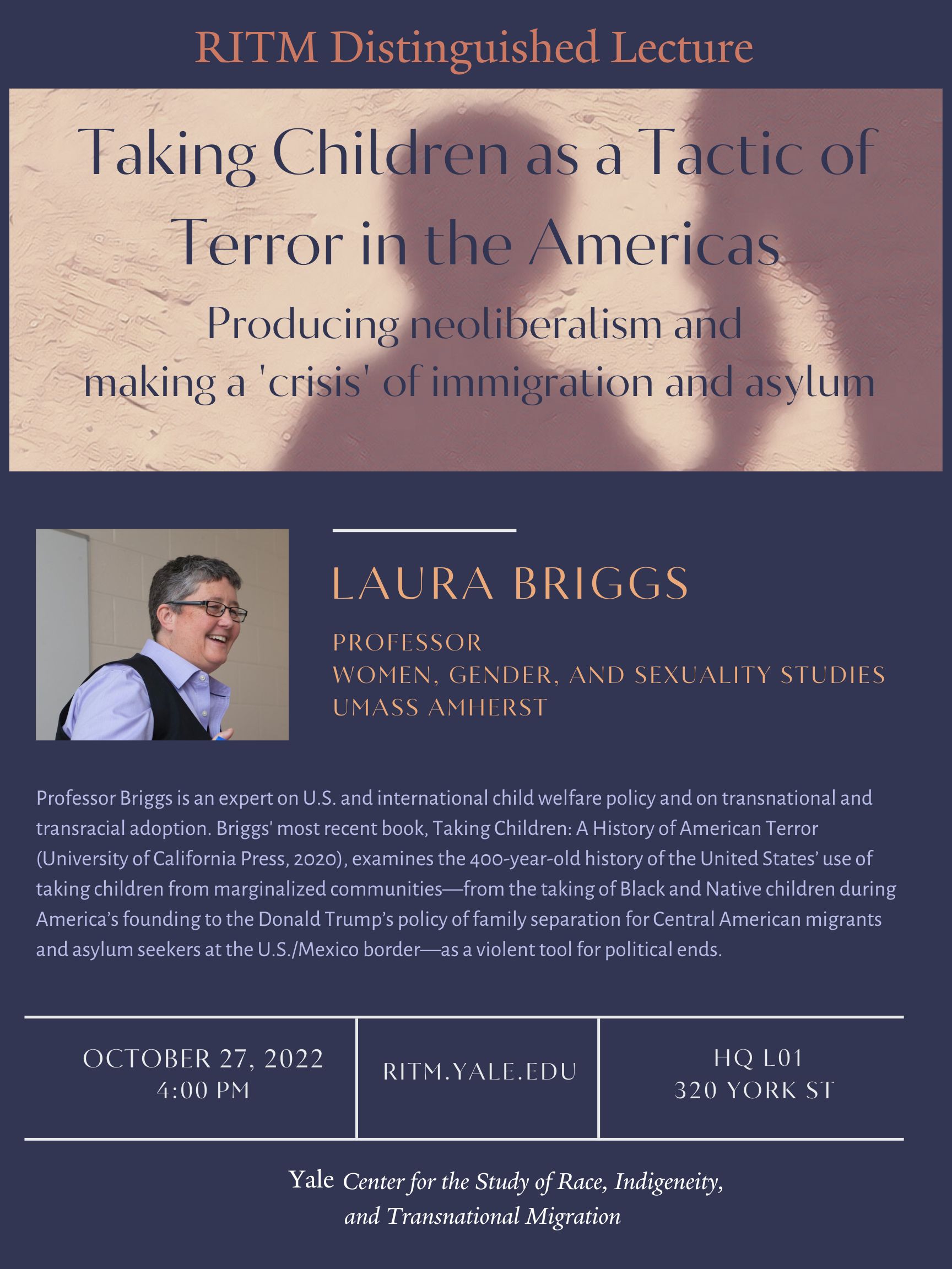 Professor Laura Briggs RITM lecture event on Thursday October 27th at 4:00pm in HQ L01